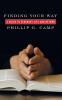 Finding Your Way: A Guide to Seminary Life and Beyond
