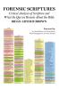 Forensic Scriptures: Critical Analysis of Scripture and What the Qur'an Reveals about the Bible