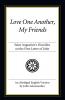 Love One Another My Friends: St. Augustine's Homilies on the First Letter of John