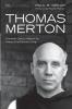 Thomas Merton: Twentieth-Century Wisdom for Twenty-First-Century Living: 9 (New Monastic Library: Resources for Radical Discipleship)