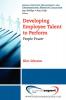 Developing Employee Talent to Perform