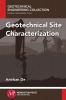 Geotechnical Site Characterization