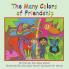 The Many Colors of Friendship