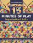15 Minutes of Play-Improvisational Quilts - Print-On-Demand Edition