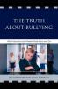 Truth About Bullying