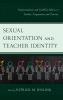 Sexual Orientation and Teacher Identity
