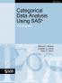 Categorical Data Analysis Using SAS Third Edition