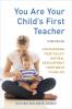 You Are Your Child's First Teacher Third Edition