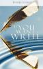 If You Want to Write: A Book about Art Independence and Spirit