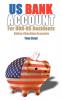 US Bank Account For NON-US Residents: Online Checking Accounts