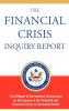 The Financial Crisis Inquiry Report Authorized Edition