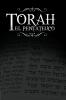 La Torah El Pentateuco: Traduccion de La Torah Basada En El Talmud El Midrash y Las Fuentes Judias Clasicas.