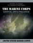 The Marine Corps Martial Arts Program: The Complete Combat System