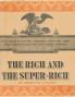 The Rich and the Super-Rich: A Study in the Power of Money Today