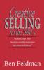 Creative Selling for the 1990's