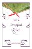 Just a Dropped Stitch (Emerald City Books)