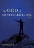 The God of Shattered Glass (Emerald City Books)