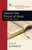 Answer the Prayer of Jesus: A Call for Biblical Unity (House of Prisca and Aquila)