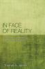 In Face of Reality: The Constructive Theology of Gordon D. Kaufman