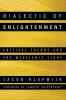 Dialectic of Enlightenment: Critical Theory and the Messianic Light