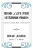 Firmiani Lactantii Epitome Institutionum Divinarum: Lactantius' Epitome of the Divine Institutes