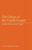 The Christ of the Fourth Gospel: In Light of First - Century Thought