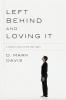 Left Behind and Loving It: A Cheeky Look at the End Times