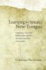 Learning to Speak a New Tongue: Imagining a Way That Holds People Together-an Asian American Conversation