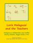 Loris Malaguzzi and the Teachers