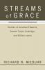 Streams of Grace: Studies of Jonathan Edwards Samuel Taylor Coleridge and William James