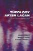 Theology after Lacan