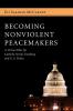 Becoming Nonviolent Peacemakers: A Virtue Ethic for Catholic Social Teaching and U.S. Policy