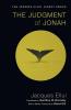 The Judgment of Jonah (Jacques Ellul Legacy)