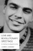 Love and Revolutionary Greetings: An Ohio Boy in the Spanish Civil War