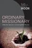 Ordinary Missionary: A Narrative Approach to Introducing World Missions