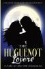 The Huguenot Lovers