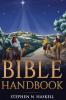 Bible Handbook: Annotated: 1 (Stephen Haskell Books)