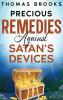 Precious Remedies Against Satan's Devices