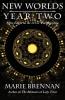 New Worlds Year Two: More Essays on the Art of Worldbuilding: 2