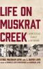 Life on Muskrat Creek
