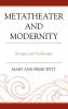 Metatheater and Modernity