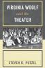 Virginia Woolf and the Theater