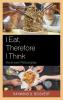 I Eat Therefore I Think