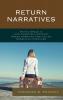 Return Narratives