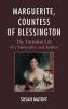 Marguerite Countess of Blessington