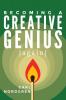 Becoming A Creative Genius {again}