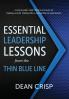 Essential Leadership Lessons from the Thin Blue Line