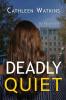 Deadly Quiet