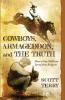 Cowboys Armageddon and The Truth