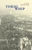 Tokio Whip